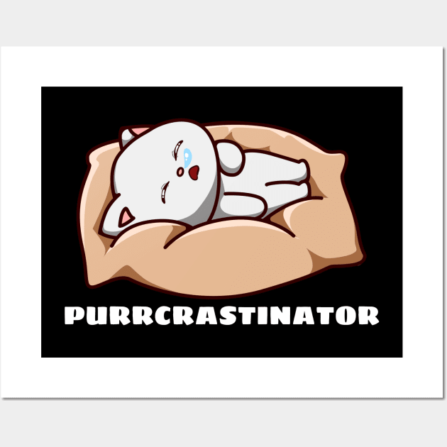 Purrcrastinator | Cute Procrastinator Pun Wall Art by Allthingspunny